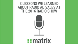 Radio Ad Sales Lessons Learned