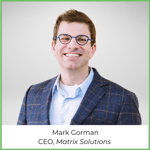 Mark Gorman CEO Matrix