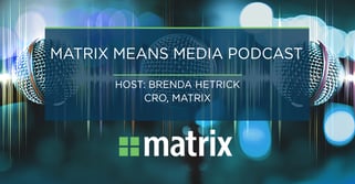 Matrix-Means-Media-Podcast
